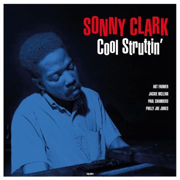 SONNY CLARK - COOL STRUTTIN' (180G)