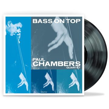 PAUL CHAMBERS - BASS ON TOP (180G)