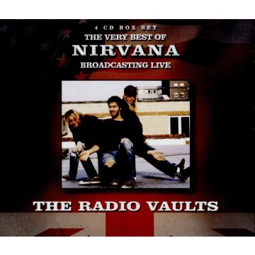 NIRVANA - RADIO VAULTS - BEST BROADCASTING LIVE