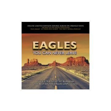 EAGLES - YOU CAN NEVER LEAVE (ORANGE VINYL)