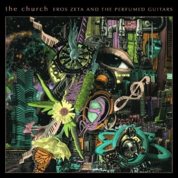 CHURCH - EROS ZETA & THE PERFUMED GUITARS (COLOR VINYL)