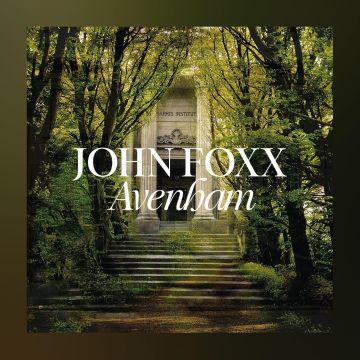 JOHN FOXX - AVENHAM