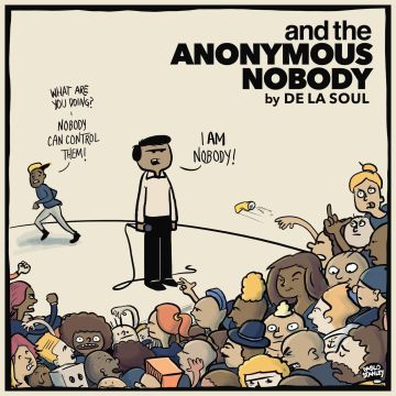 DE LA SOUL - AND THE ANONYMOUS NOBO