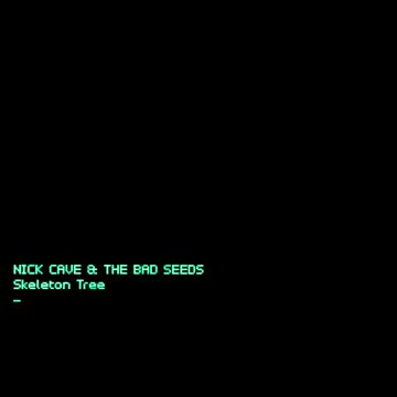 CAVE,NICK & THE BAD SEEDS - SKELETON TREE (DL CARD)