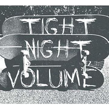 TIGHT NIGHT - VOLUME