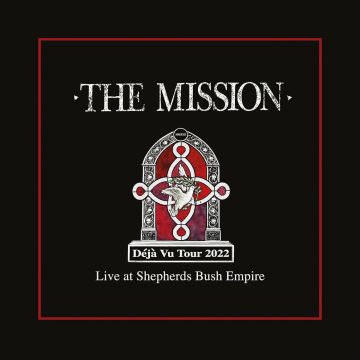 MISSION - DEJA VU - LIVE AT SHEPHERDS BUSH EMPIRE