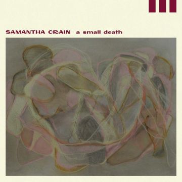 SAMANTHA CRAIN - SMALL DEATH