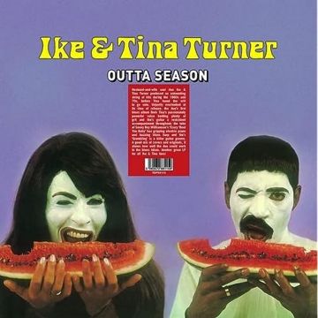 TURNER,IKE & TINA - OUTTA SEASON