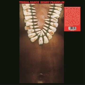 HENRY FRANKLIN - TRIBAL DANCE (COLOURED VINYL)