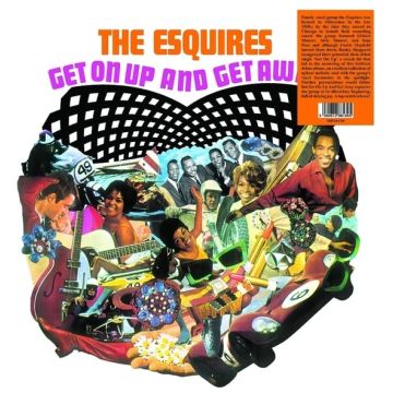 ESQUIRES - GET ON UP & GET AWAY