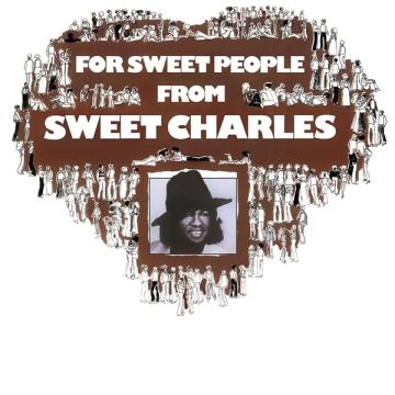 SWEET CHARLES SHERRELL - FOR SWEET PEOPLE FROM