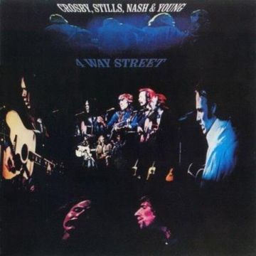 CROSBY. STILLS. NASH & YOUNG - 4 WAY STREET