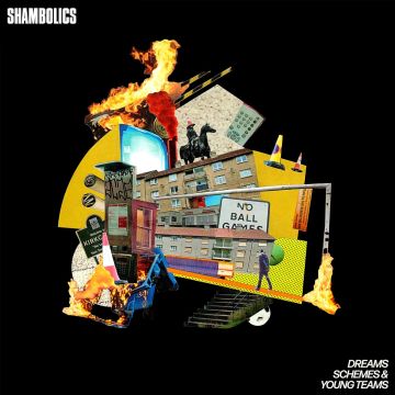 SHAMBOLICS - DREAMS. SCHEMES & YOUNG TEAMS