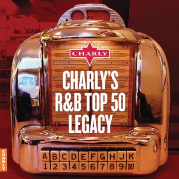 VARIOUS ARTISTS - CHARLYS RHYTHM & BLUES LEGACY