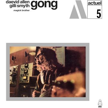 GONG - MAGICK BROTHER