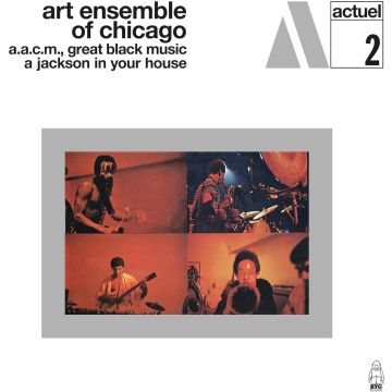 ART ENSEMBLE OF CHICAGO - JACKSON IN YOUR HOUSE