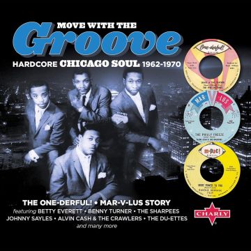 VARIOUS ARTISTS - MOVE WITH THE GROOVE (HARDCORE CHICAGO SOUL 1962-1970)