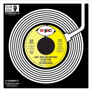 RINGLEADERS - BABY, WHAT HAS HAPPENED TO OUR LOVE
