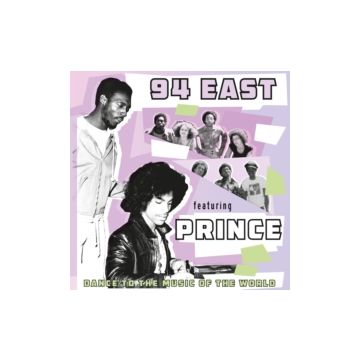 94 EAST - 94 EAST FEAT. PRINCE