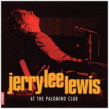 JERRY LEE LEWIS - AT THE PALOMINO CLUB (FIERY RED SMOKE VINYL/2LP) (RSD)