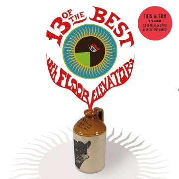 13TH FLOOR ELEVATORS - 13 OF THE BEST (COLOURED VINYL)
