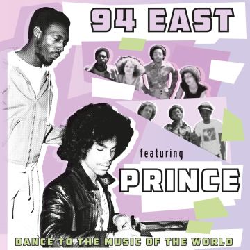 94 EAST - 94 EAST FEAT. PRINCE (PURPLE VINYL)
