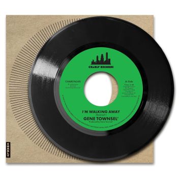 GENE TOWNSEL - I'M WALKING AWAY