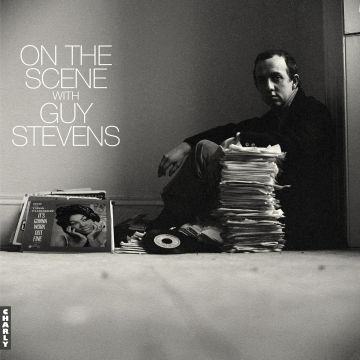 VARIOUS ARTISTS - ON THE SCENE WITH GUY STEVENS