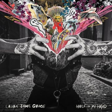 LAURA JANE GRACE - HOLE IN MY HEAD
