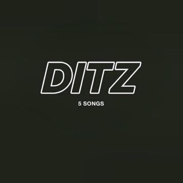 DITZ - 5 SONGS (STARLIT GREEN VINYL)