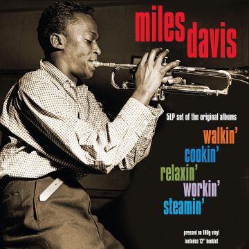 MILES DAVIS - WALKIN COOKIN, RELAXIN, WORKIN, STEAMIN