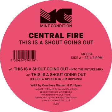 CENTRAL FIRE - THIS IS A SHOUT GOING OUT