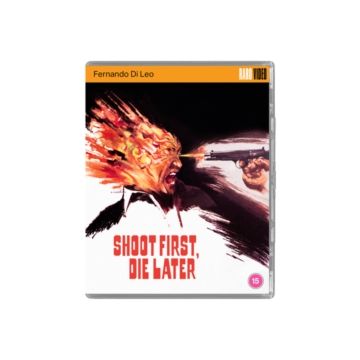 SHOOT FIRST. DIE LATER (LIMITED EDITION)