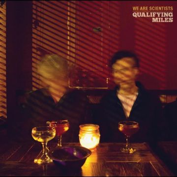 WE ARE SCIENTISTS - QUALIFYING MILES (DELUXE EDITION)