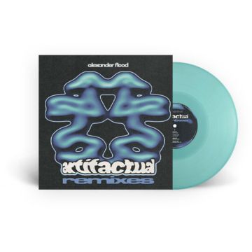 ALEXANDER FLOOD - ARTIFACTUAL REMIXES (CYAN BLUE VINYL)