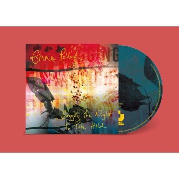 EMMA POLLOCK - BEGGING THE NIGHT TO TAKE HOLD