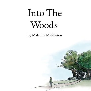 MALCOLM MIDDLETON - INTO THE WOODS (WHITE VINYL)