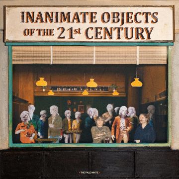 PALE WHITE - INANIMATE OBJECTS OF THE 21ST CENTURY