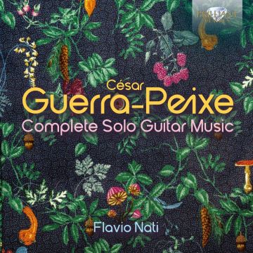 FLAVIO NATI - GUERRA-PEIXE: COMPLETE SOLO GUITAR MUSIC