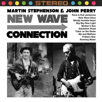 STEPHENSON,MARTIN & JOHN PERRY - NEW WAVE CONNECTION