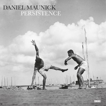 DANIEL MAUNICK - PERSISTENCE