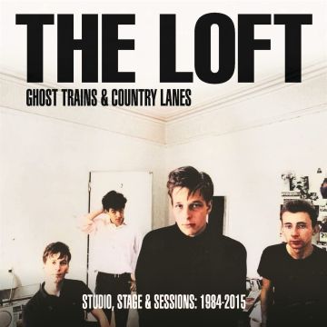 LOFT - GHOST TRAINS & COUNTRY LANES: STUDIO