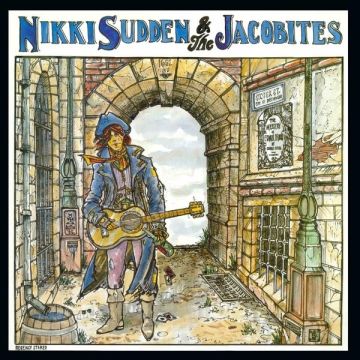 SUDDEN,NIKKI & THE JACOBITES - JANGLE TOWN