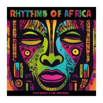 MATT EARLY & LEE JEFFRIES - RHYTHMS OF AFRICA (GREEN MARBLED VINYL)