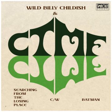 WILD BILLY CHILDISH &CTTMF - SEARCHING FROM THE LOSING PLACE / BATMAN