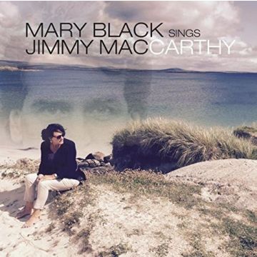 MARY BLACK - MARY BLACK SINGS JIMMY MAC CARTHY