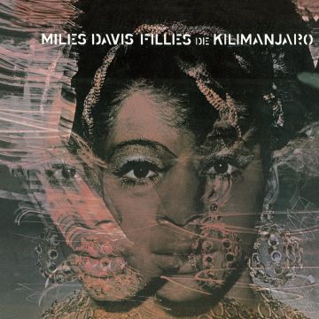MILES DAVIS - FILLES DE KILIMANJARO