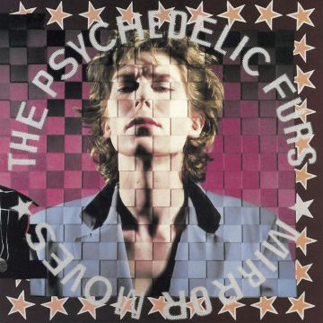 PSYCHEDELIC FURS - MIRROR MOVES
