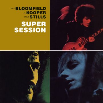MIKE BLOOMFIELD - SUPER SESSION