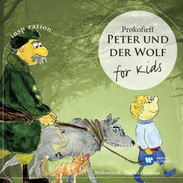 MILLOWITSCH / DAVIES / JANSONS - PROKOFIEV: PETER & THE WOLF (FOR KINDS)